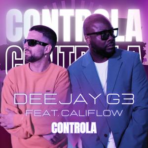 Controla (feat. Califlow) (Explicit)