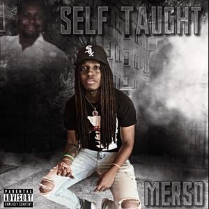 Self Taught (Explicit)