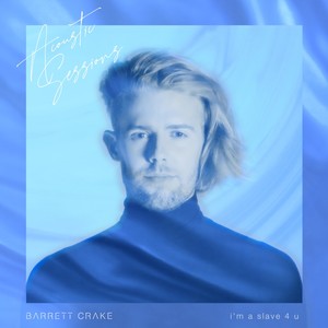 I'm a Slave 4 U (Acoustic)