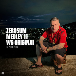 ZERO5UM MEDLEY 11 (Explicit)