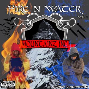 Fire N Water, Vol. 1 (Explicit)