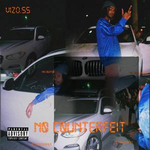 NO COUNTERFEIT (Explicit)
