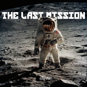 The Last Mission (Explicit)