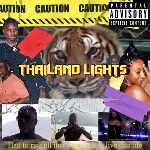 Thailand Lights (Explicit)