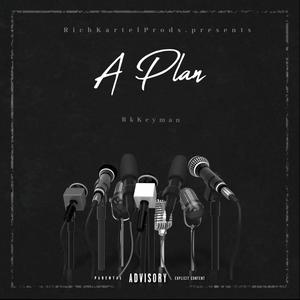 A Plan (Explicit)