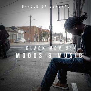 Black M&M 2: Moods & Music (Explicit)