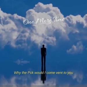 One More Time (Raw) (Explicit)