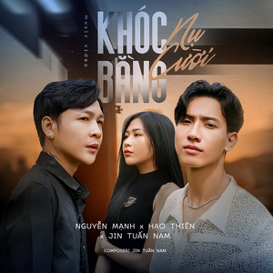 Khóc Bằng Nụ Cười (Solo Version)