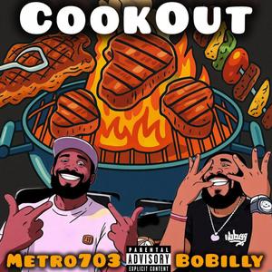Cook Out (feat. BoBilly) (Explicit)
