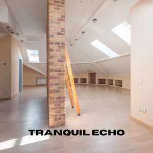 Tranquil Echo