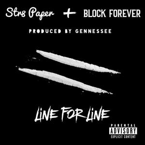 Line for Line (feat. Block Forever) [Explicit]
