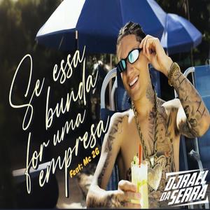 MTG (Se Essa Bunda For Uma Empresa) (feat. Mc 2G Do SF)