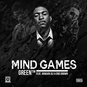 Mind Games(feat. Armaan Ali & Eric Brown)