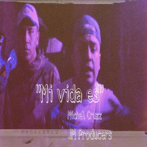Mi vida es (Explicit)