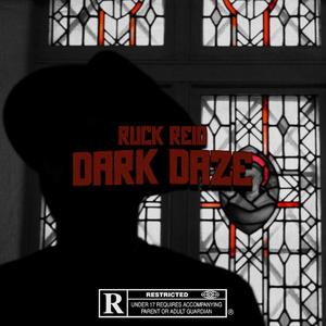 Dark Daze (Explicit)