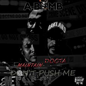 Don't Push Me (Explicit)