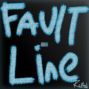 Fault Line (Explicit)