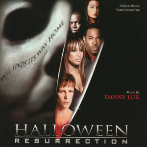 Halloween: Resurrection (Original Motion Picture Soundtrack) (月光光心慌慌8 电影原声带)