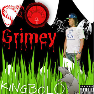 So Grimey (Explicit)