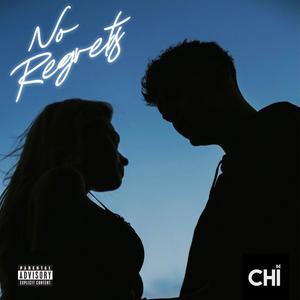 No Regrets (Explicit)