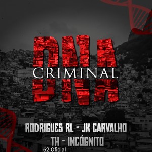 Dna Criminal (Explicit)