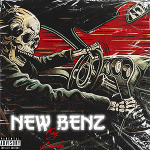 New Benz (Explicit)