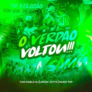 O Verdão Voltou