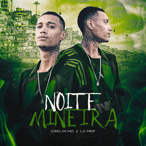 Noite Mineira (Explicit)