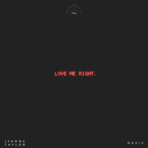 Love Me Right