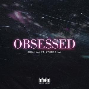Obsessed (Explicit)