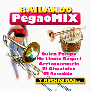 Bailando Pegao Mix