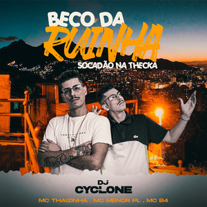 Beco da Ruinha Socadão na Thecka (Explicit)