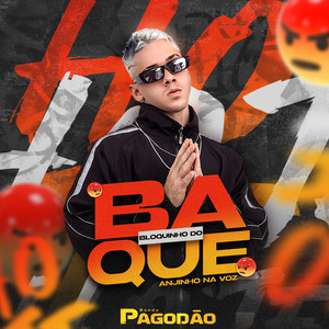 Bloquinho do Baque (Explicit)