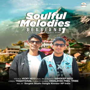 Soulful Melodies Sessions 1