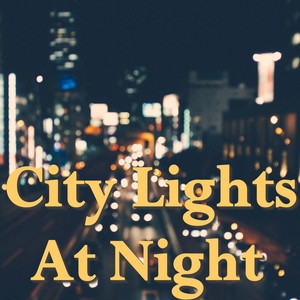 City Lights At Night