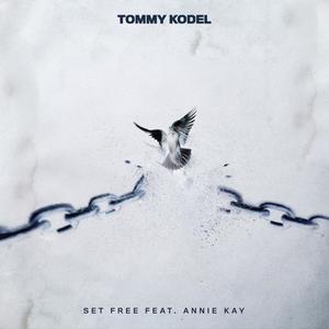 Set Free (feat. Annie Kay)