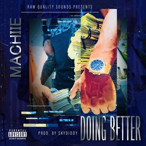 Doing Better (Explicit)