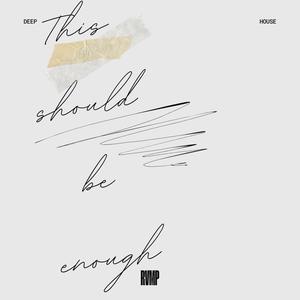 This Should Be Enough