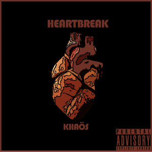 Heartbreak (Explicit)