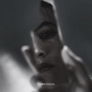 FUORI FUOCO (Explicit)