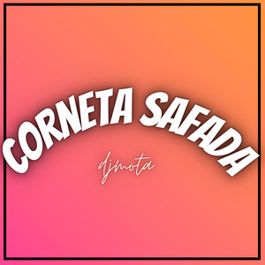 Corneta Safada