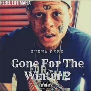 Gone For The Winter 2 (Explicit)