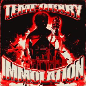 IMMOLATION (Explicit)