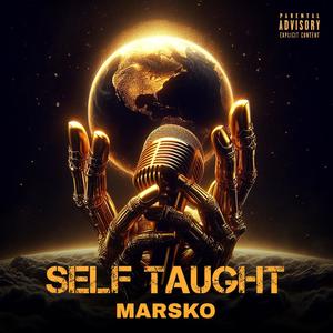 Self Taught (Explicit)