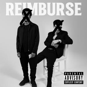 Reimburse (feat. YB Redencion) (Explicit)
