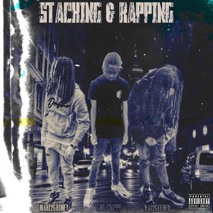 Stacking & Rapping (feat. mari2grimey & Kai2Geeked) (Explicit)