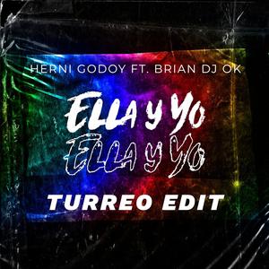 Ella y yo (feat. brian dj ok) [Turreo Rkt]