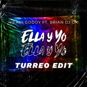 Ella y yo (feat. brian dj ok) (Turreo Rkt)