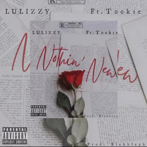 Nothin' New (feat. Tookie) (Explicit)