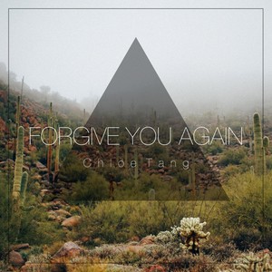 Forgive You Again